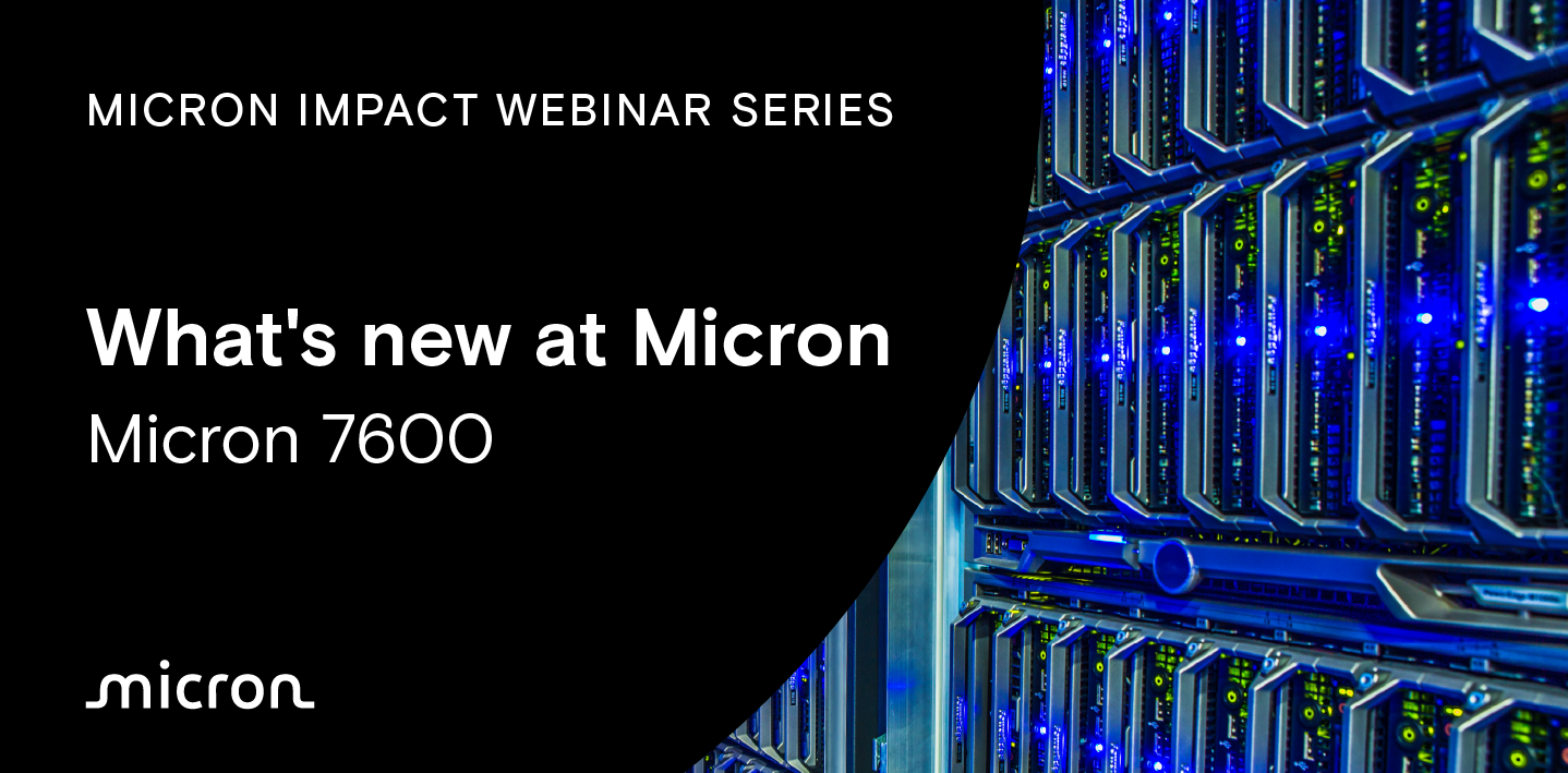 Micron Impact Webinar Series